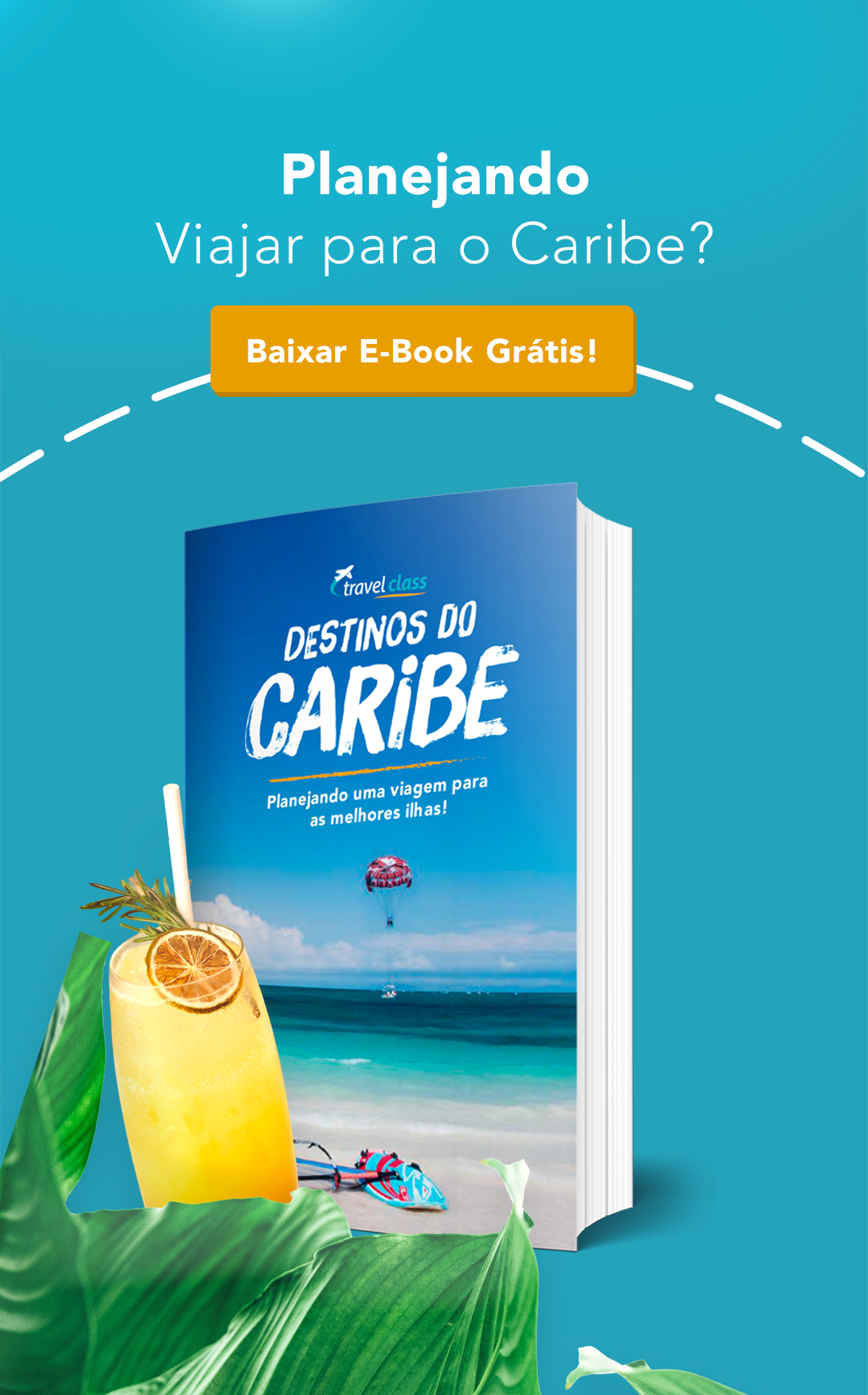 Ebook Planejando uma Viagem para as Melhores Ilhas do Caribe